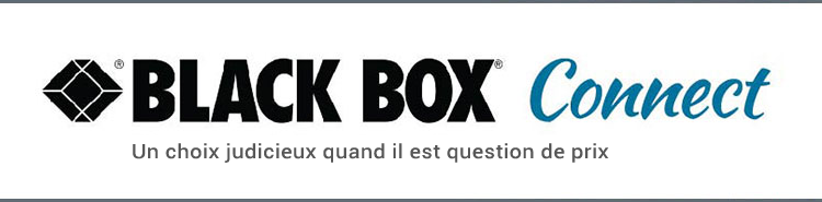 Black Box Connect: Un choix judicieux quand il est question de prix